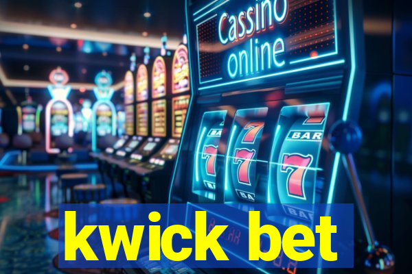 kwick bet