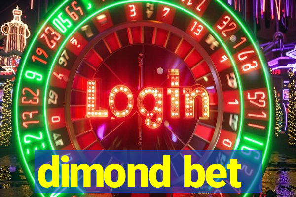 dimond bet