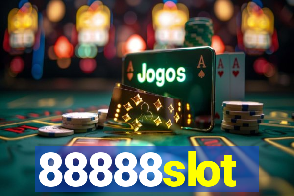 88888slot