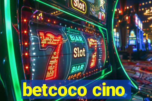 betcoco cino