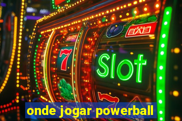 onde jogar powerball