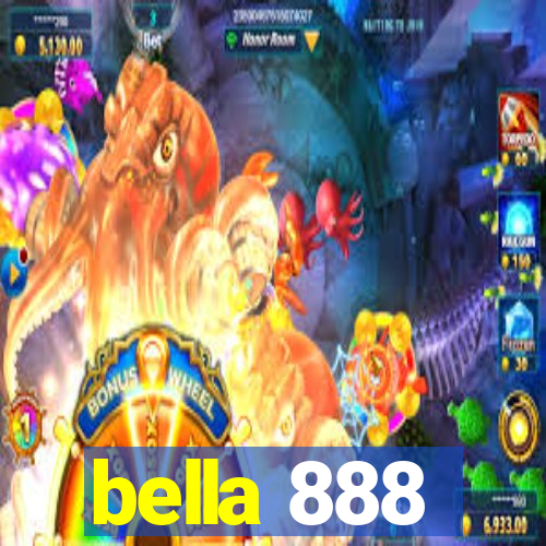 bella 888