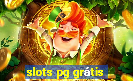 slots pg grátis