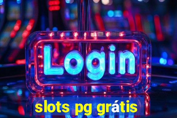 slots pg grátis