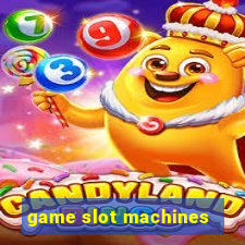 game slot machines