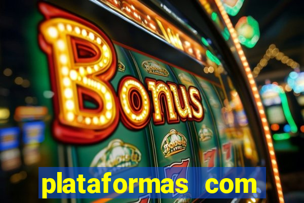 plataformas com rodadas gr谩tis