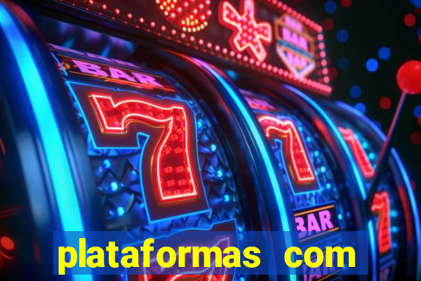 plataformas com rodadas gr谩tis