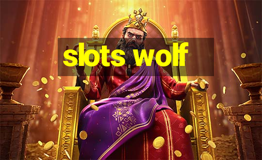 slots wolf