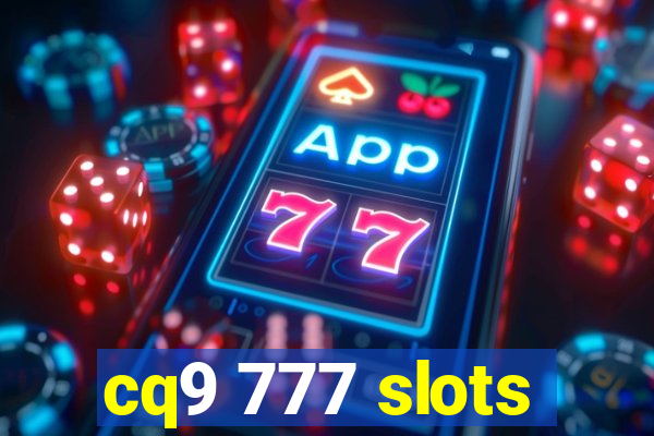 cq9 777 slots