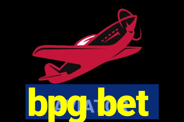 bpg bet