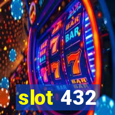 slot 432