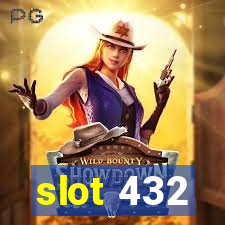 slot 432