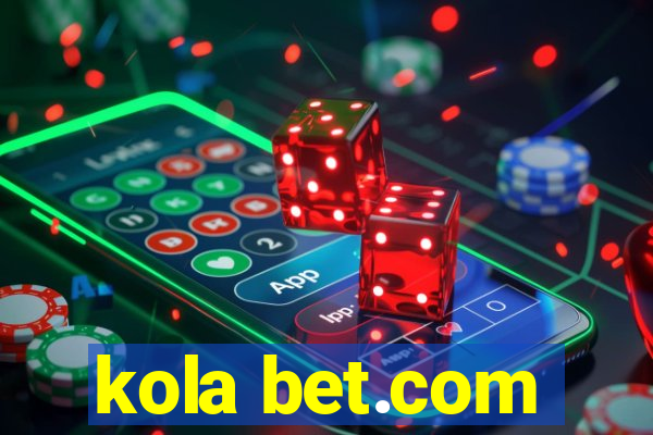 kola bet.com