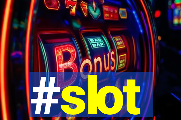 #slot