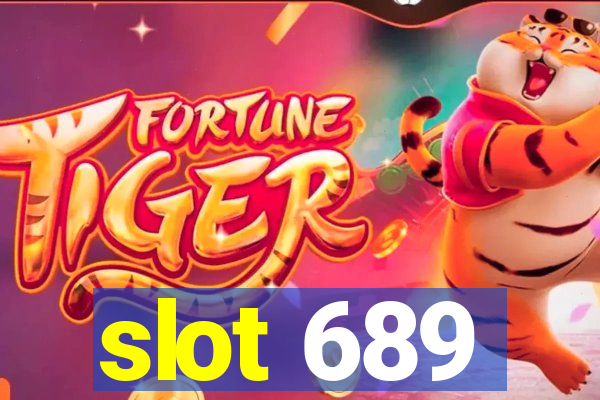 slot 689