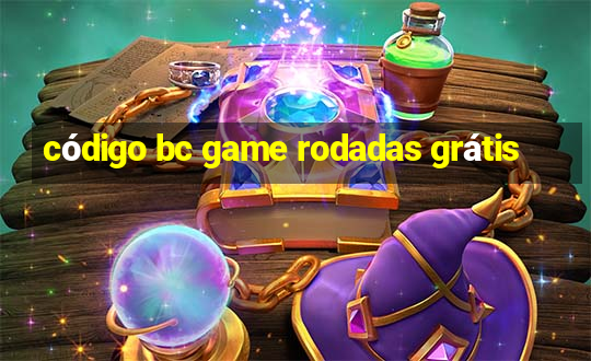 código bc game rodadas grátis