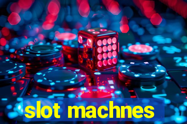 slot machnes