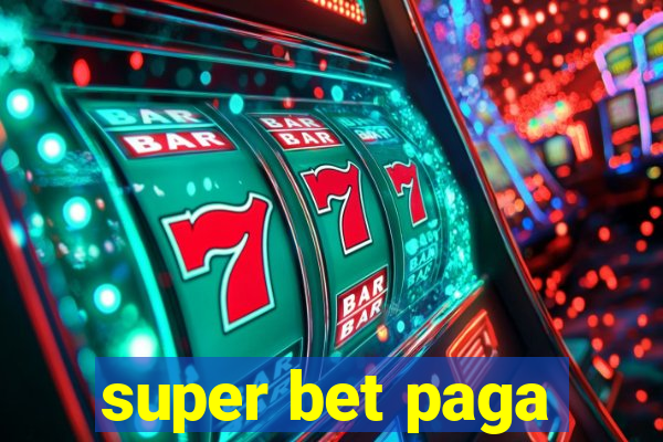 super bet paga