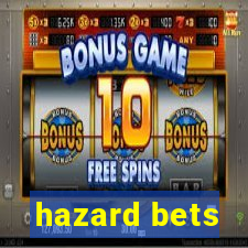 hazard bets