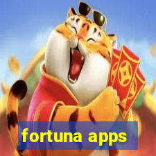 fortuna apps