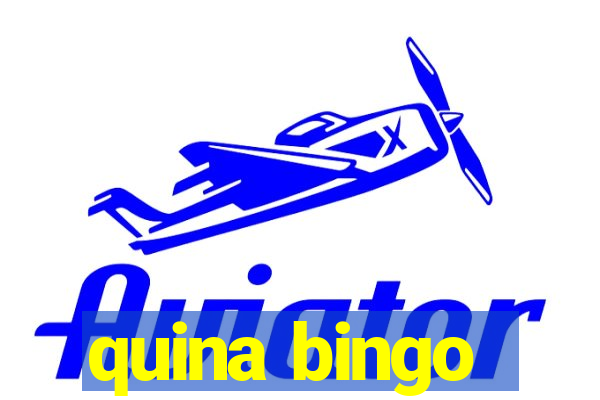 quina bingo