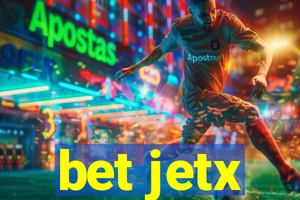 bet jetx