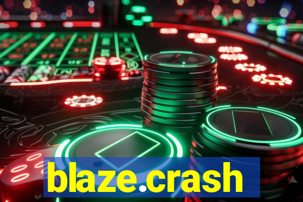 blaze.crash