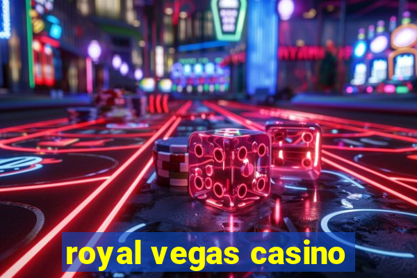 royal vegas casino