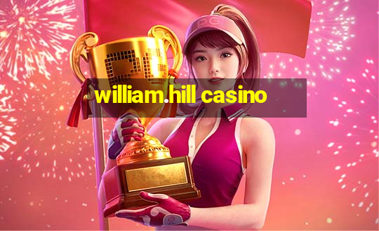 william.hill casino