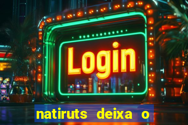 natiruts deixa o menino jogar