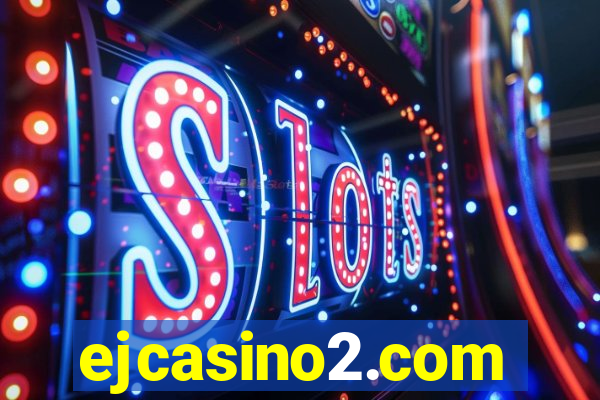 ejcasino2.com