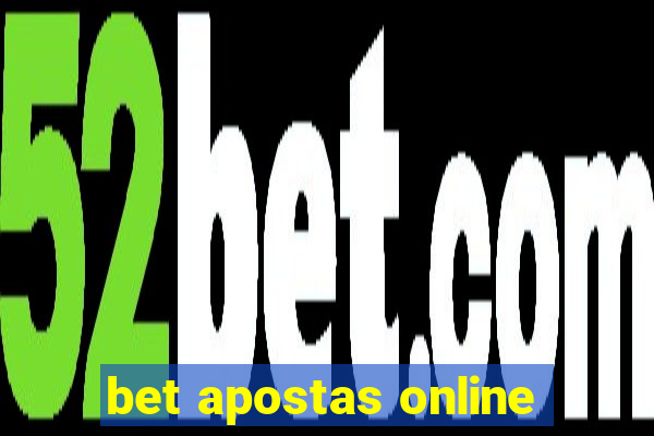 bet apostas online