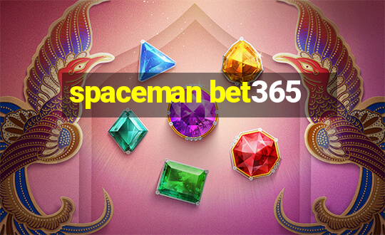 spaceman bet365