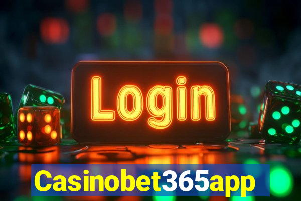 Casinobet365app