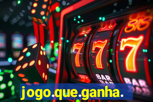 jogo.que.ganha.dinheiro