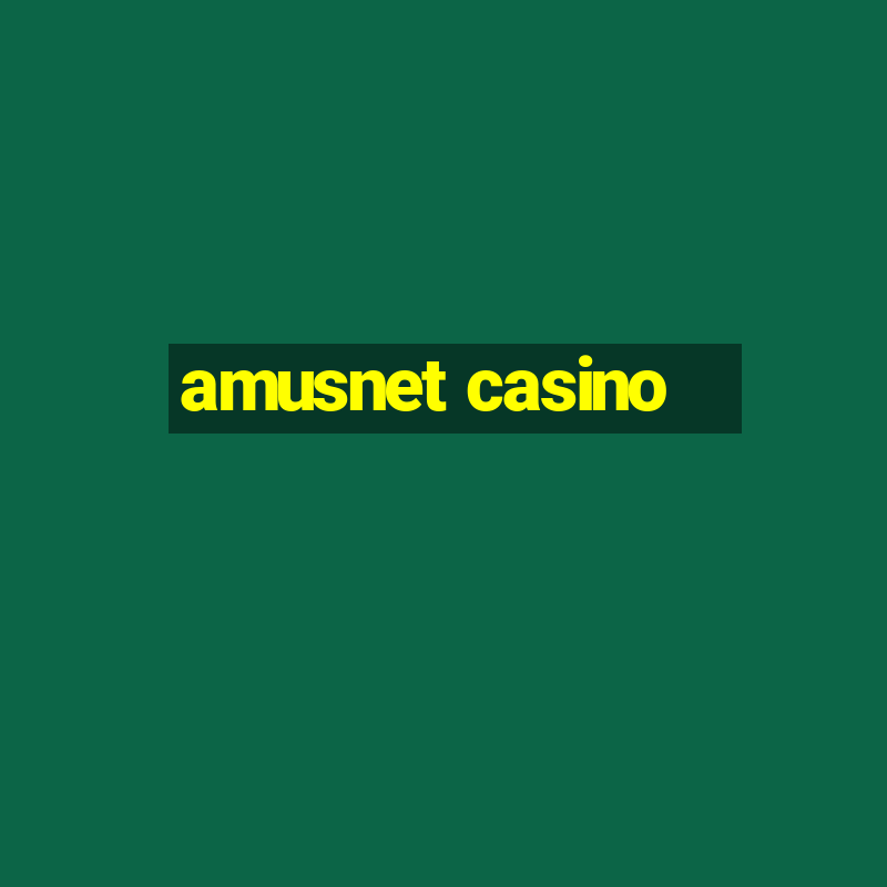 amusnet casino