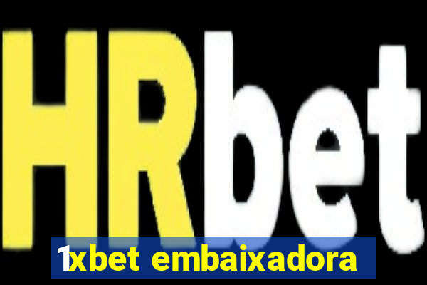 1xbet embaixadora