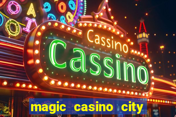 magic casino city miami florida