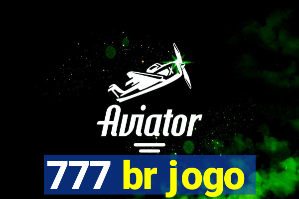 777 br jogo