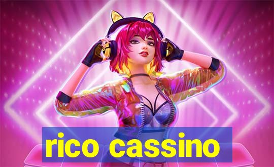 rico cassino