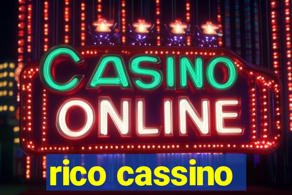 rico cassino