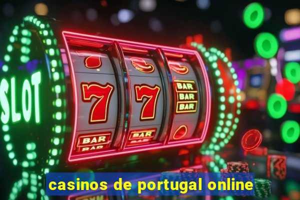 casinos de portugal online