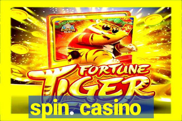 spin. casino