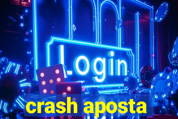 crash aposta