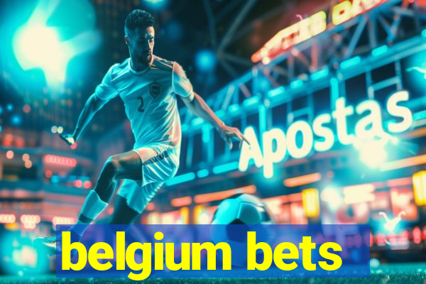 belgium bets