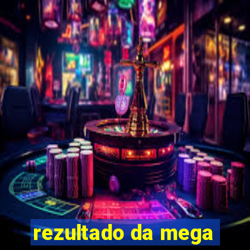 rezultado da mega