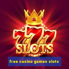 free casino games slots