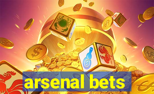 arsenal bets