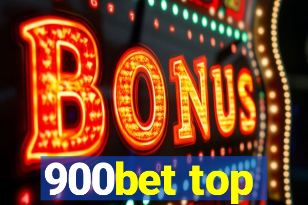 900bet top