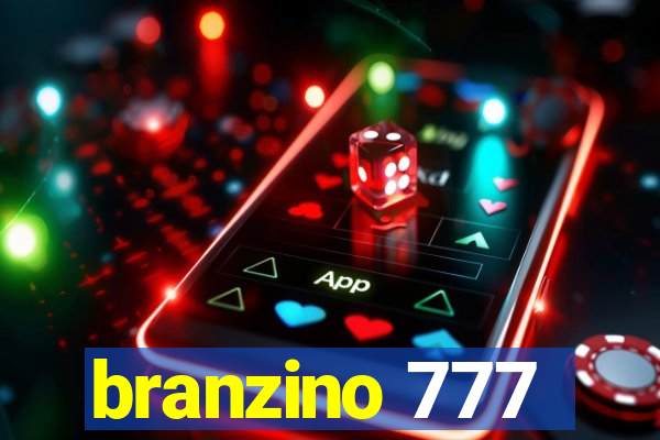 branzino 777